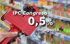 IPC Congreso de 0,5% en agosto